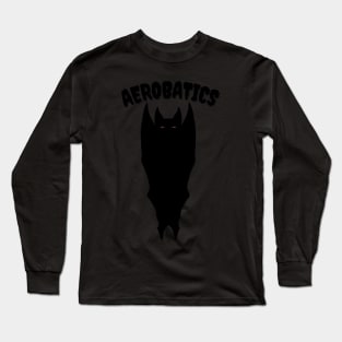 "Aerobatics" Bat Pun Long Sleeve T-Shirt